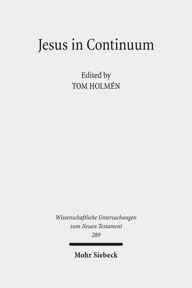Holmén |  Jesus in Continuum | eBook | Sack Fachmedien