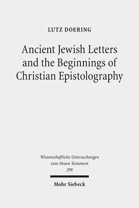 Doering |  Ancient Jewish Letters and the Beginnings of Christian Epistolography | eBook | Sack Fachmedien