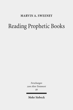 Sweeney |  Sweeney, M: Reading Prophetic Books | Buch |  Sack Fachmedien