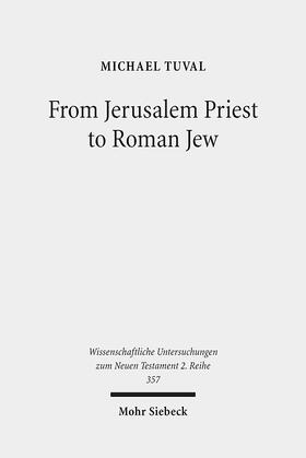 Tuval |  From Jerusalem Priest to Roman Jew | eBook | Sack Fachmedien