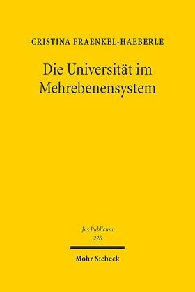 Fraenkel-Haeberle |  Fraenkel-Haeberle, C: Universität im Mehrebenensystem | Buch |  Sack Fachmedien