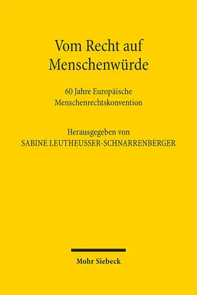 Leutheusser-Schnarrenberger |  Vom Recht auf Menschenwürde | Buch |  Sack Fachmedien