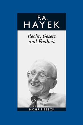 Hayek / Vanberg |  Hayek, Friedrich A. von: Gesammelte Schriften in deutscher Sprache | Buch |  Sack Fachmedien