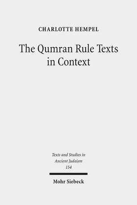 Hempel |  The Qumran Rule Texts in Context | Buch |  Sack Fachmedien