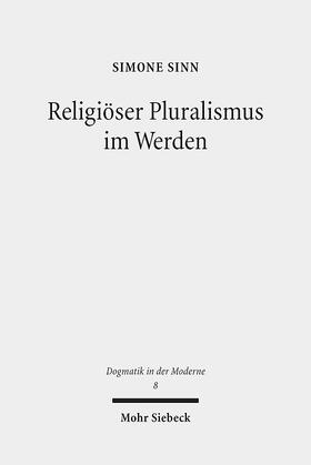Sinn |  Religiöser Pluralismus im Werden | Buch |  Sack Fachmedien