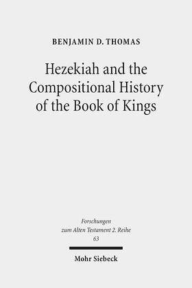 Thomas |  Hezekiah and the Compositional History of the Book of Kings | eBook | Sack Fachmedien