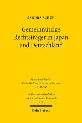 Schuh |  Gemeinnützige Rechtsträger in Japan und Deutschland | Buch |  Sack Fachmedien