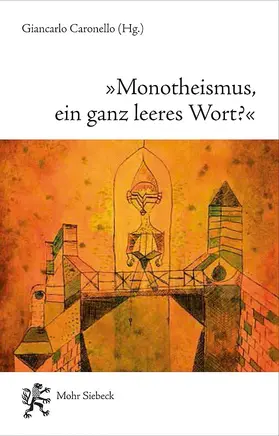 Caronello |  "Monotheismus, ein ganz leeres Wort?" | Buch |  Sack Fachmedien