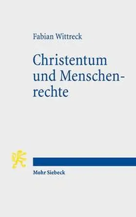 Wittreck |  Christentum und Menschenrechte | Buch |  Sack Fachmedien