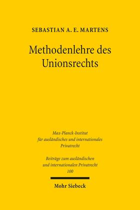 Martens |  Methodenlehre des Unionsrechts | eBook | Sack Fachmedien
