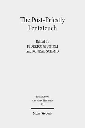 Giuntoli / Schmid |  The Post-Priestly Pentateuch | Buch |  Sack Fachmedien