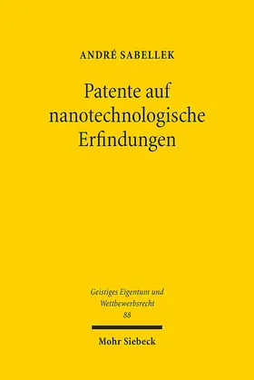 Sabellek |  Patente auf nanotechnologische Erfindungen | Buch |  Sack Fachmedien