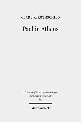 Rothschild |  Paul in Athens | Buch |  Sack Fachmedien