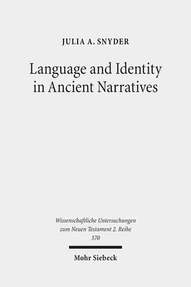 Snyder |  Language and Identity in Ancient Narratives | Buch |  Sack Fachmedien