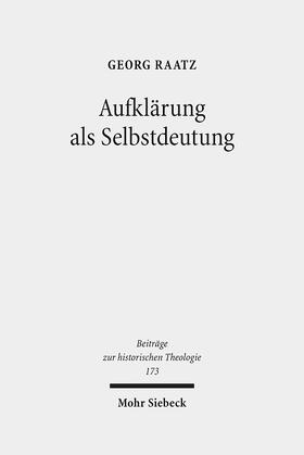 Raatz |  Aufklärung als Selbstdeutung | Buch |  Sack Fachmedien