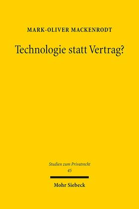 Mackenrodt |  Technologie statt Vertrag? | Buch |  Sack Fachmedien