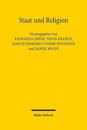 Ebner / Kraneis / Minkner |  Staat und Religion | Buch |  Sack Fachmedien