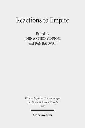 Batovici / Dunne |  Dunne, J: Reactions to Empire | Buch |  Sack Fachmedien