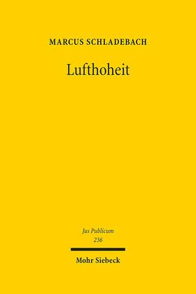 Schladebach |  Lufthoheit | Buch |  Sack Fachmedien