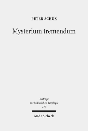 Schüz |  Mysterium tremendum | Buch |  Sack Fachmedien