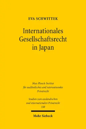 Schwittek |  Internationales Gesellschaftsrecht in Japan | eBook | Sack Fachmedien