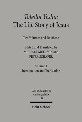 Meerson / Schäfer |  Toledot Yeshu: The Life Story of Jesus | Buch |  Sack Fachmedien