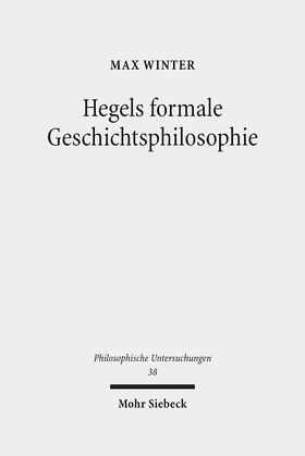Winter |  Hegels formale Geschichtsphilosophie | Buch |  Sack Fachmedien
