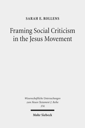Rollens |  Framing Social Criticism in the Jesus Movement | eBook | Sack Fachmedien