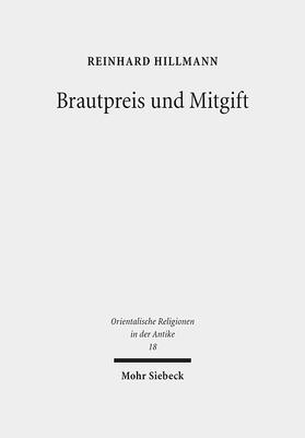 Hillmann |  Brautpreis und Mitgift | Buch |  Sack Fachmedien