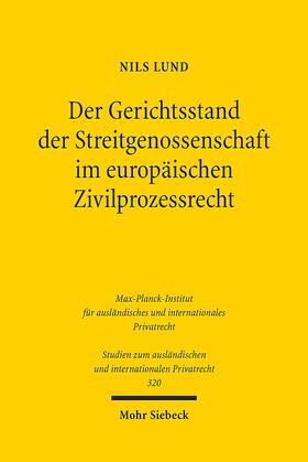 Lund |  Der Gerichtsstand der Streitgenossenschaft im europäischen Zivilprozessrecht | Buch |  Sack Fachmedien