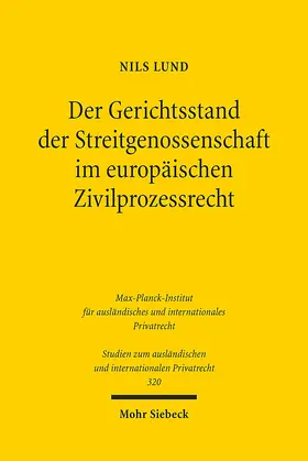 Lund |  Der Gerichtsstand der Streitgenossenschaft im europäischen Zivilprozessrecht | eBook | Sack Fachmedien