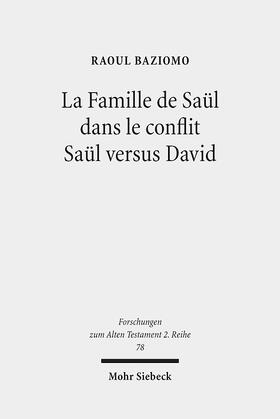 Baziomo |  La Famille de Saül dans le conflit Saül versus David | Buch |  Sack Fachmedien