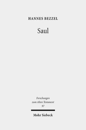 Bezzel |  Bezzel, H: Saul | Buch |  Sack Fachmedien