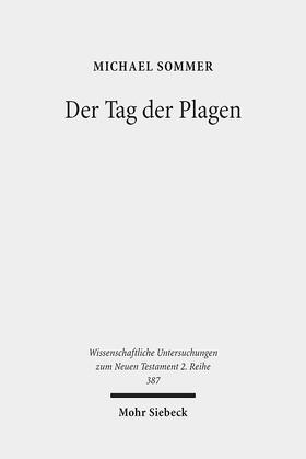 Sommer |  Der Tag der Plagen | eBook | Sack Fachmedien