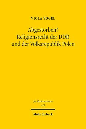 Vogel |  Abgestorben? Religionsrecht der DDR und der Volksrepublik Polen | Buch |  Sack Fachmedien