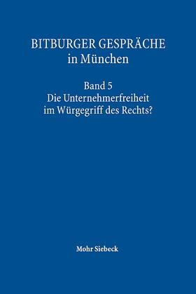Institut f. Rechtspolitik, Univ. Trier |  Bitburger Gespräche in München | Buch |  Sack Fachmedien