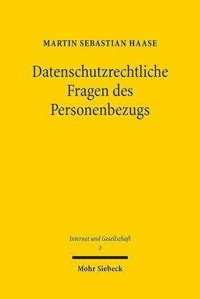 Haase |  Datenschutzrechtliche Fragen des Personenbezugs | Buch |  Sack Fachmedien