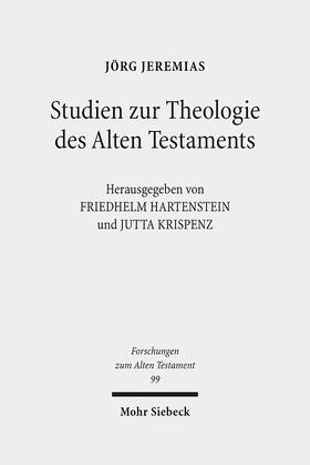Jeremias / Hartenstein / Krispenz |  Studien zur Theologie des Alten Testaments | Buch |  Sack Fachmedien