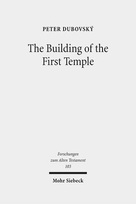Dubovský |  The Building of the First Temple | eBook | Sack Fachmedien