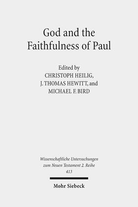 Heilig / Hewitt / Bird |  God and the Faithfulness of Paul | Buch |  Sack Fachmedien