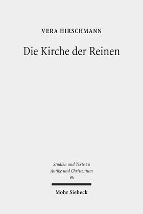 Hirschmann |  Hirschmann, V: Kirche der Reinen | Buch |  Sack Fachmedien