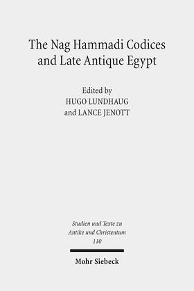 Lundhaug / Jenott |  The Nag Hammadi Codices and Late Antique Egypt | Buch |  Sack Fachmedien