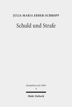 Erber-Schropp |  Erber-Schropp, J: Schuld und Strafe | Buch |  Sack Fachmedien