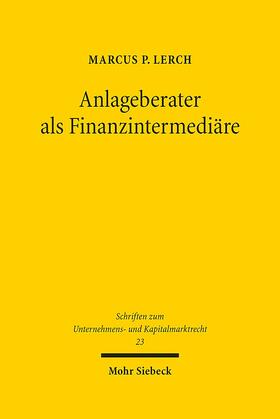 Lerch |  Anlageberater als Finanzintermediäre | Buch |  Sack Fachmedien