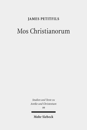 Petitfils |  Mos Christianorum | eBook | Sack Fachmedien