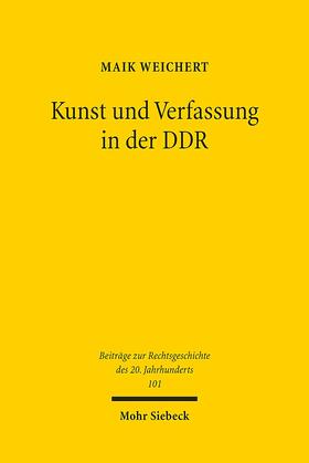 Weichert |  Weichert, M: Kunst und Verfassung in der DDR | Buch |  Sack Fachmedien