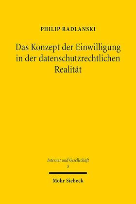 Radlanski |  Das Konzept der Einwilligung in der datenschutzrechtlichen Realität | Buch |  Sack Fachmedien