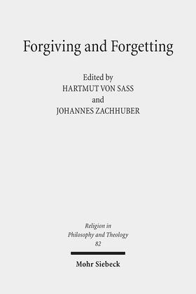 von Sass / Zachhuber |  Forgiving and Forgetting | Buch |  Sack Fachmedien