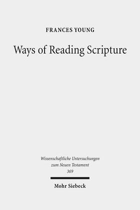 Young |  Young, F: Ways of Reading Scripture | Buch |  Sack Fachmedien