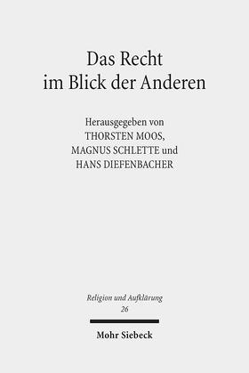 Moos / Schlette / Diefenbacher |  Das Recht im Blick der Anderen | Buch |  Sack Fachmedien